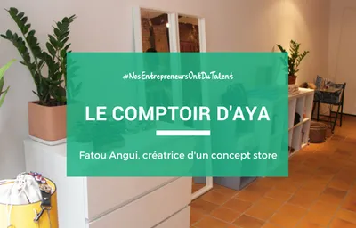 Le comptoir d'Aya : le concept store Bayonnais