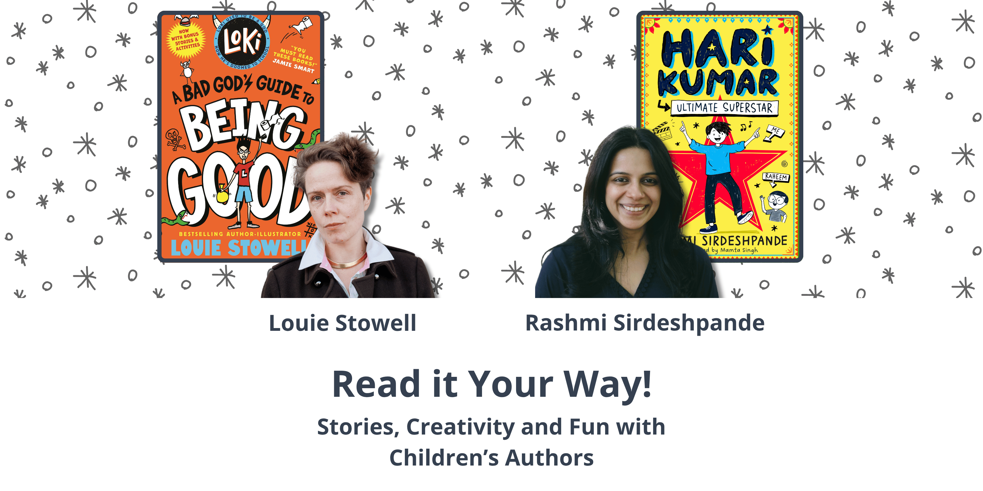 Louie Stowell and Rashmi Sirdeshpande with their books "Loki: A Bad God's Guide to Being Good" and "Hari Kumar: Ultimate Cheesecake" for a children's event.