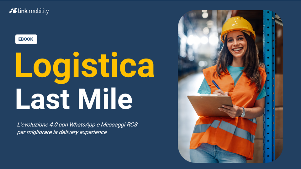 Logistica 4.0 con WhatsApp e RCS - ebook LINK Mobility