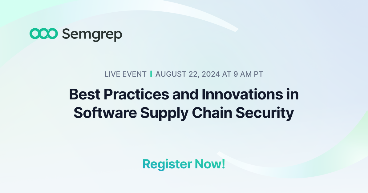 Best Practices and Innovations in Software Supply Chain Security