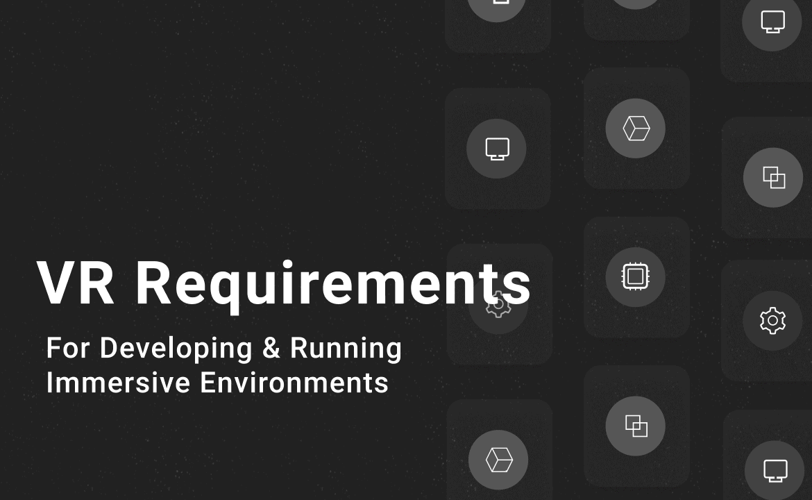 Will it Run? VR Hardware Requirements for your PC or Laptop