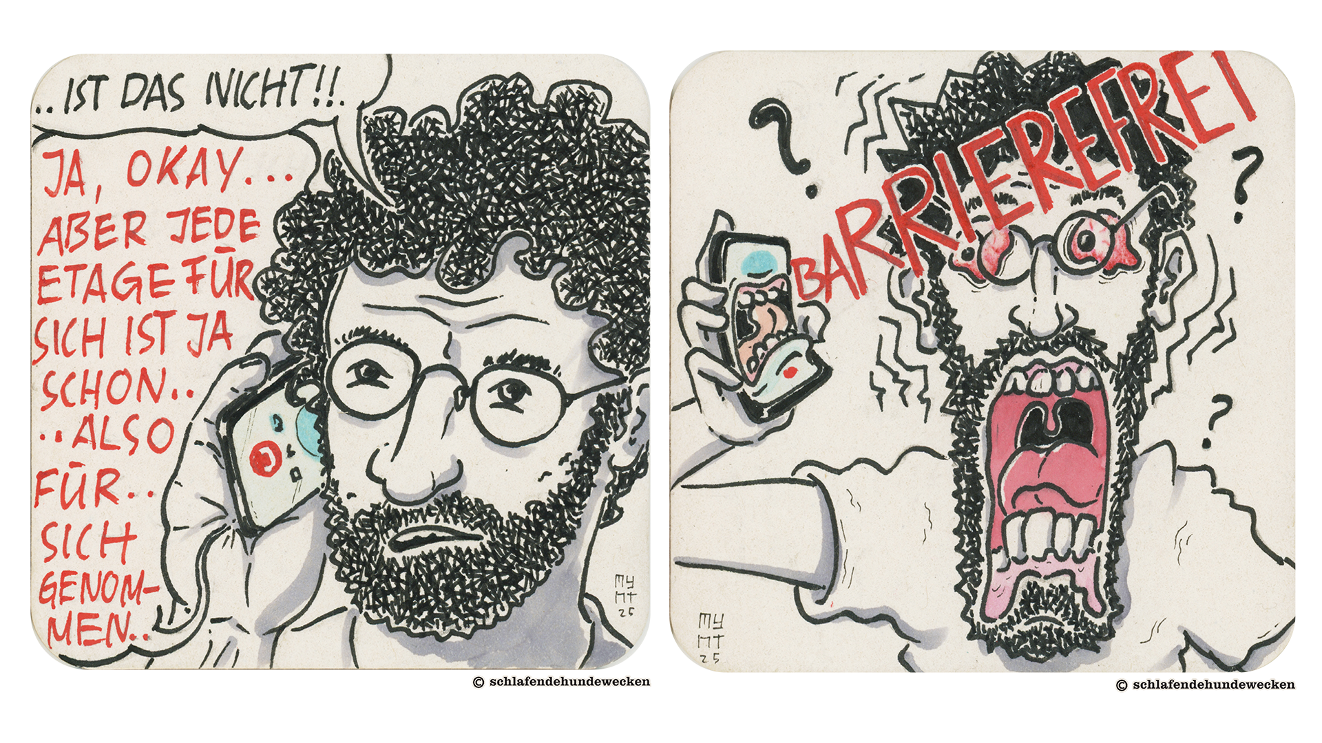 7. Die Person am anderen Ende des Telefons sagt, dass zwar jede Etage für sich genommen rollstuhlgängig sei. 8. Aus dem Telefon kommt nun in grossen roten Buchstaben das Wort «barrierefrei» heraus. Valentin ist wütend am Telefon.