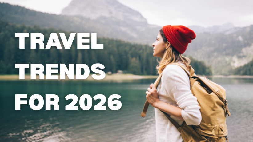 Travel Trends For 2026