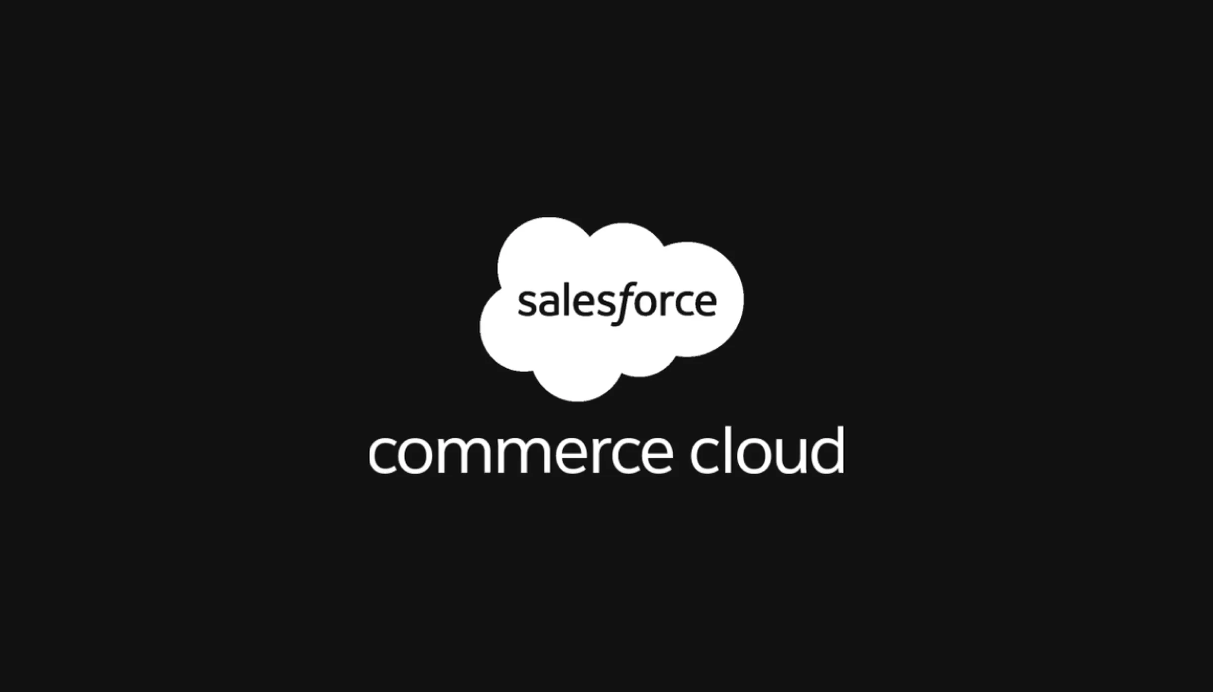 Salesforce Commerce Cloud Salesforce DADYA