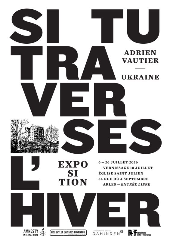 "Si tu traverses l’hiver", du photoreporter Adrien Vautier, prend place dans le cadre du Festival OFF Arles, à l’Église Saint-Julien.