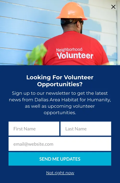 Dallas Area Habitat for Humanity popup — volunteer newsletter signup with email capture form