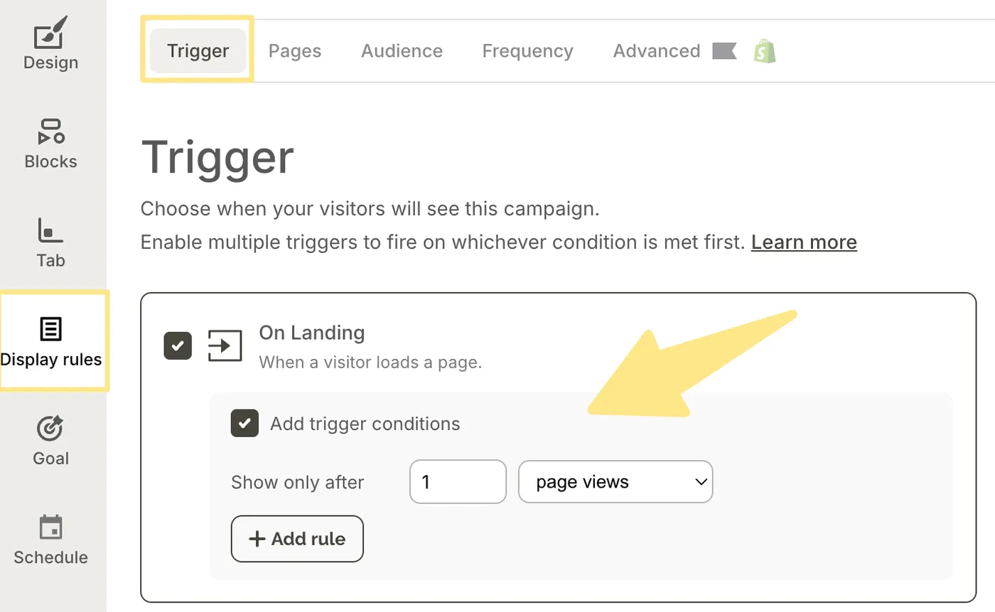 Display rules with the trigger set to On landing and a pageview count condition