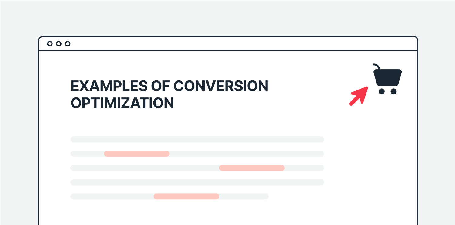 10+ Conversion Rate Optimization Examples [+Tips]