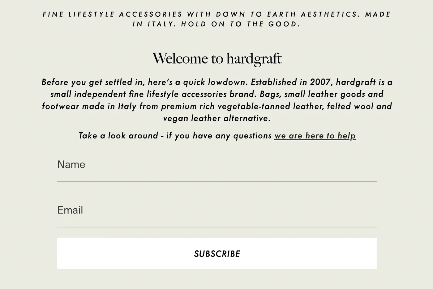 welcome message with brand story and support link
