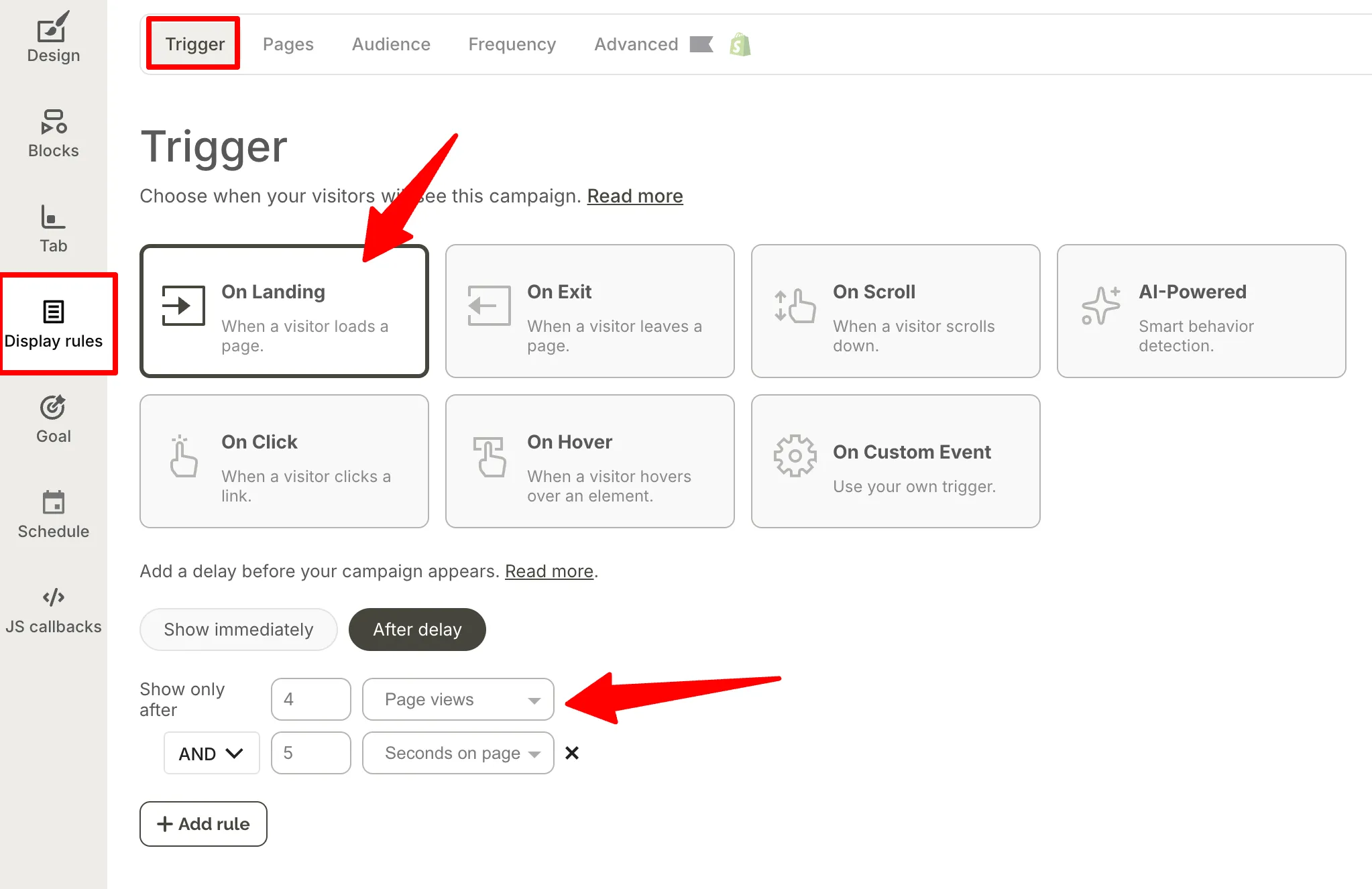 A settings interface showing trigger options for activating a campaign based on visitor actions and page views.