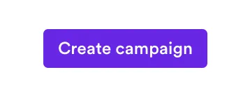 create campaign button