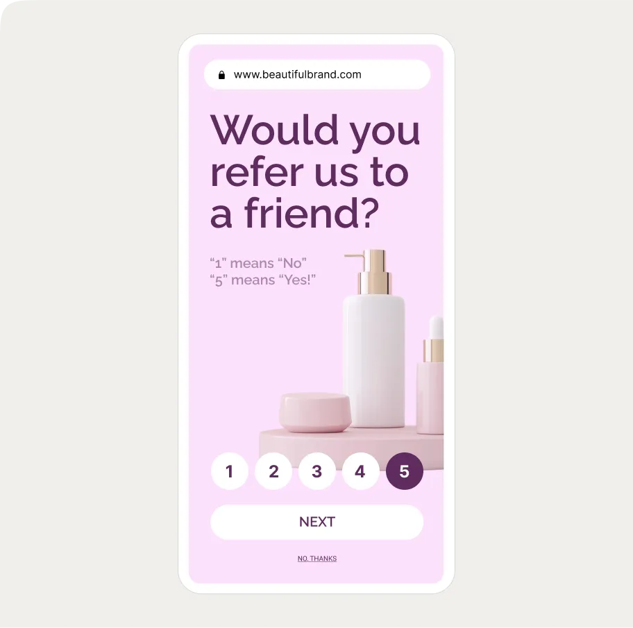 Mobile survey popup with pink background, beauty products, and question: "Would you refer us to a friend?" Rating scale from 1 to 5.