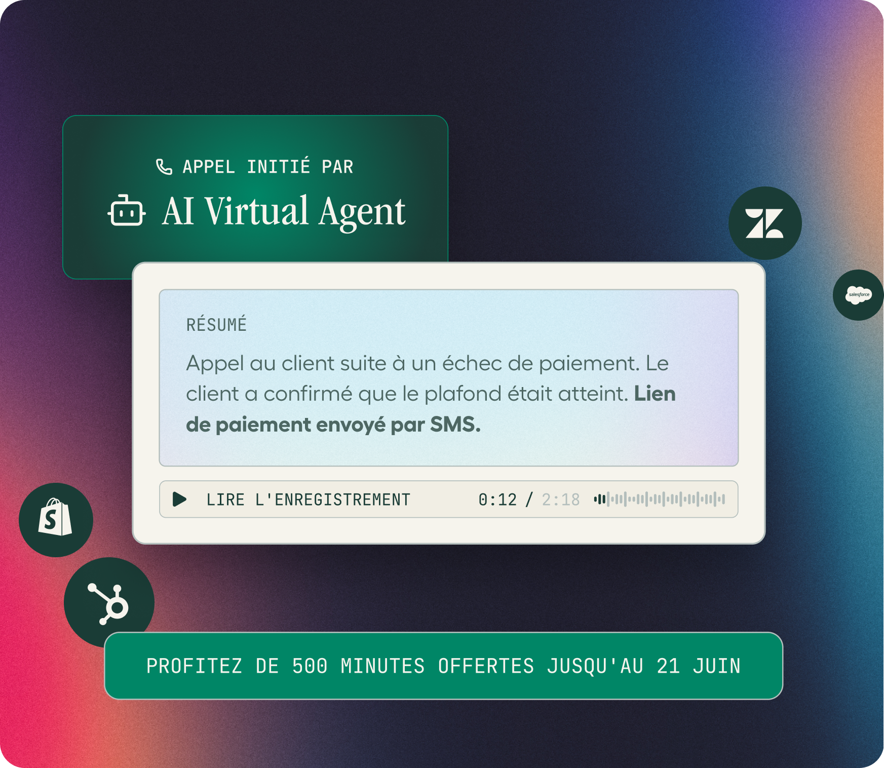  Appels sortants, rappels, suivis—pris en charge automatiquement