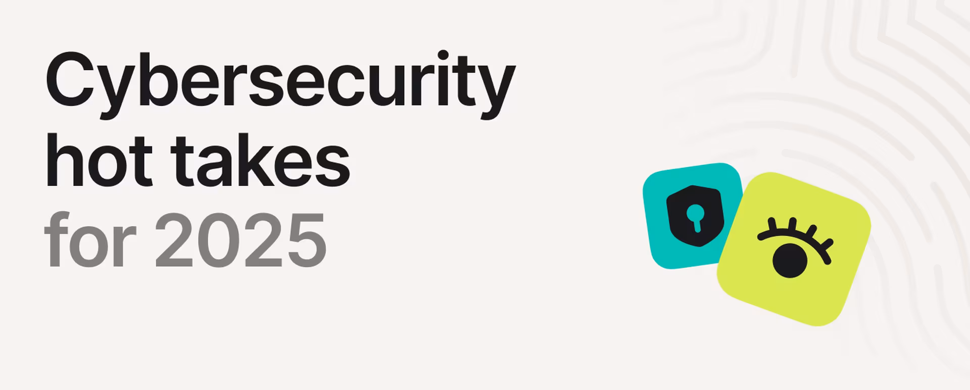 Cybersecurity trends