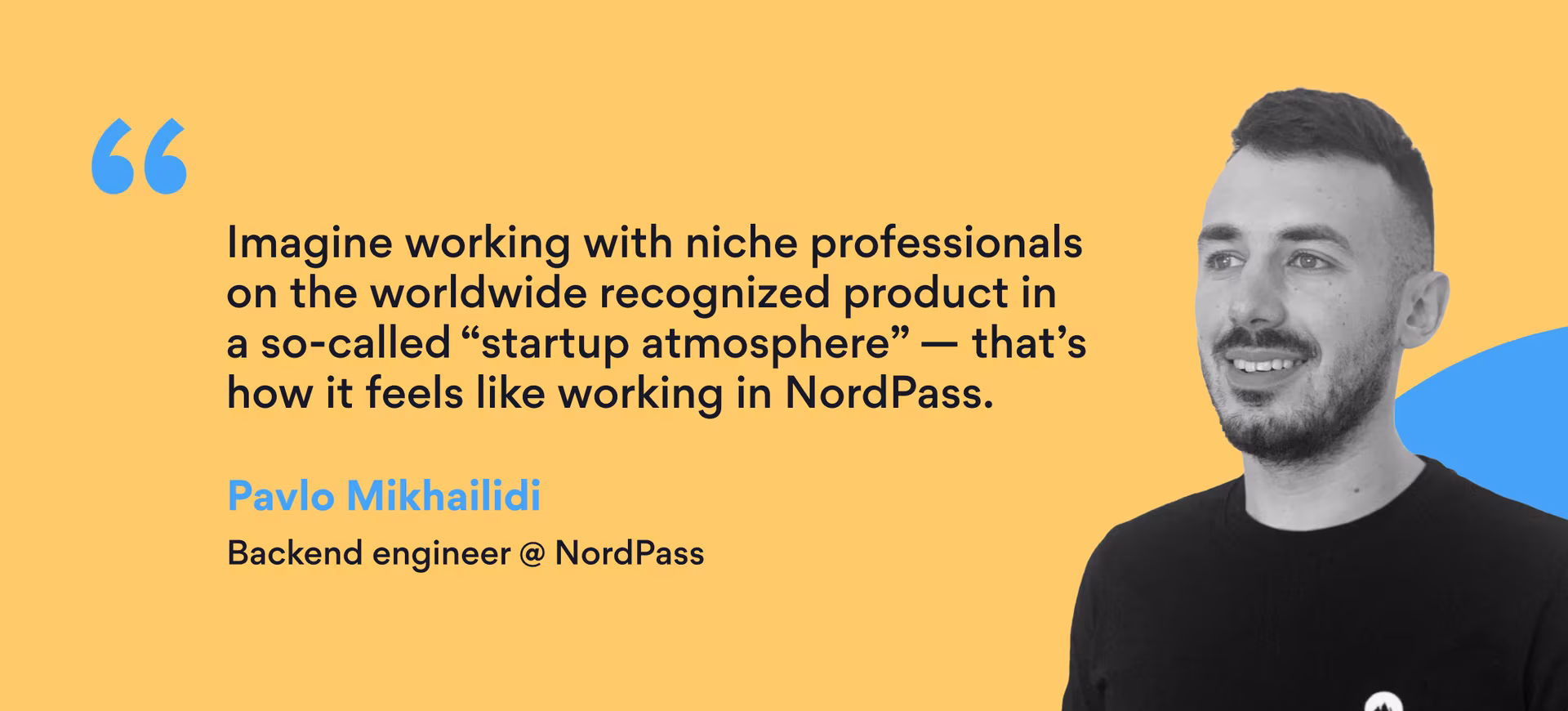 software engineer Pavlo and his quote about his team in NordPass
