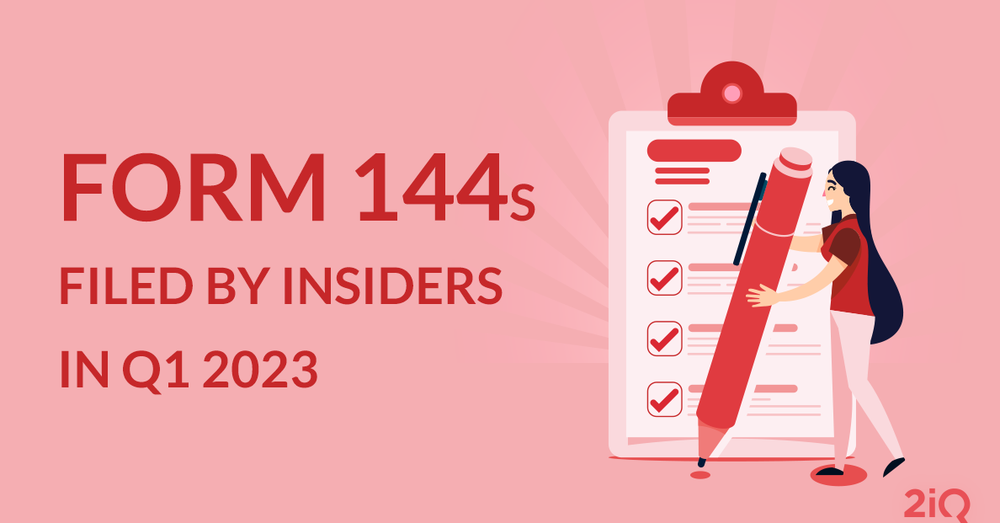Form 144 The Trends Continue in Q1 2023