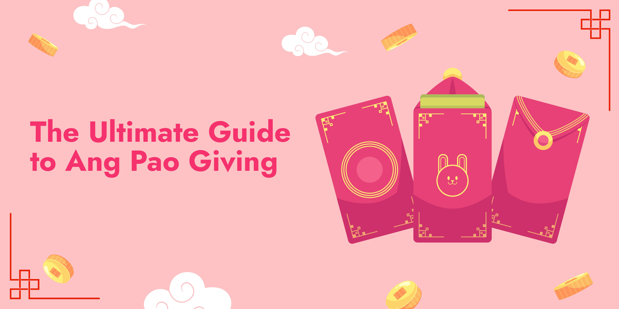 the-ultimate-ang-pao-guide-for-chinese-new-year-bigpay