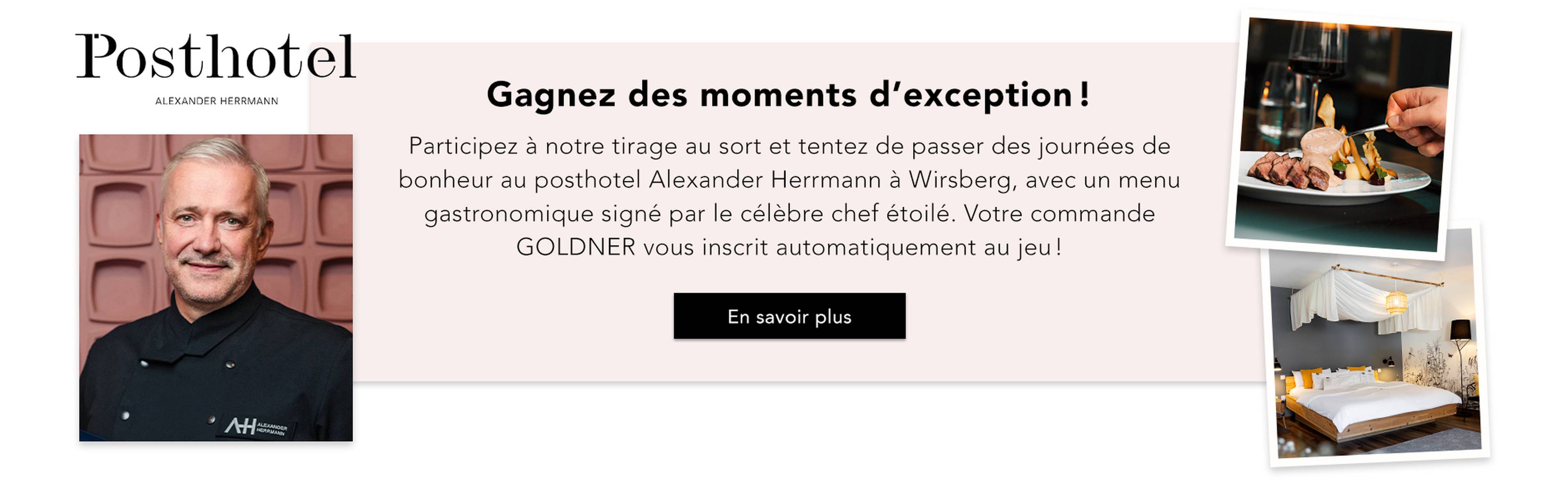 Jeu-concours GOLDNER : gagnez un séjour de luxe à l'hôtel Posthotel Alexander Herrmann