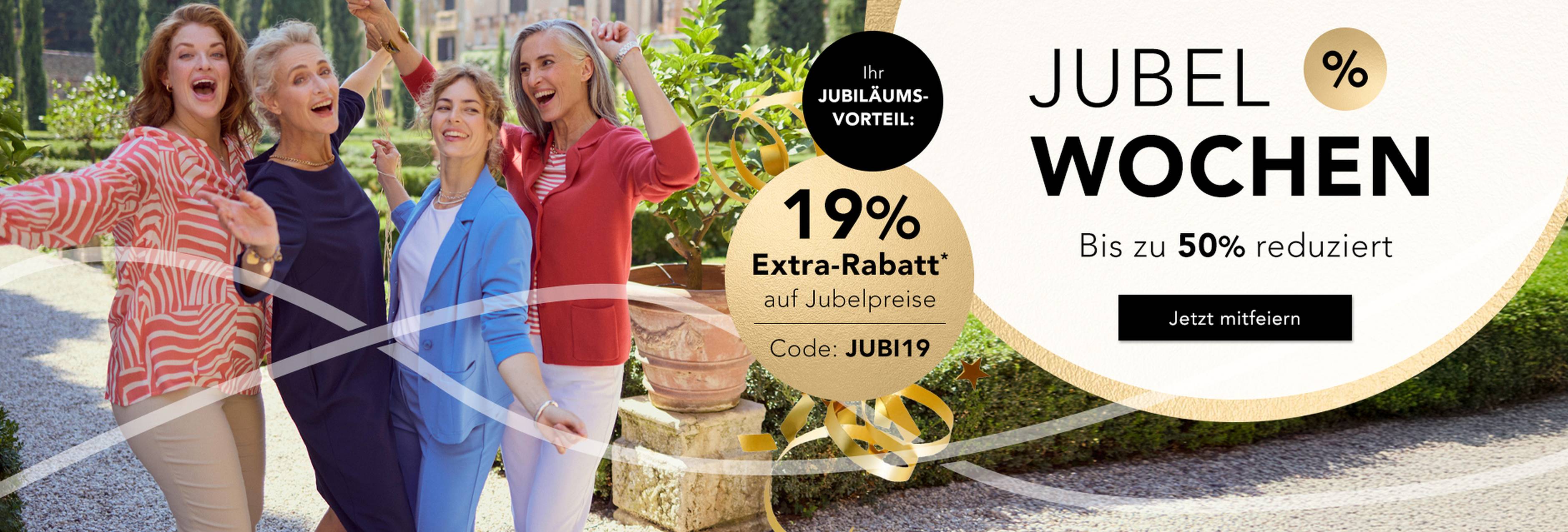  Vier Frauen lächeln im Freien in eleganten, farbenfrohen Outfits. Der Werbetext verspricht bis zu 50 % Rabatt während der „Jubel-Wochen“ sowie einen zusätzlichen Rabatt von 19 %.