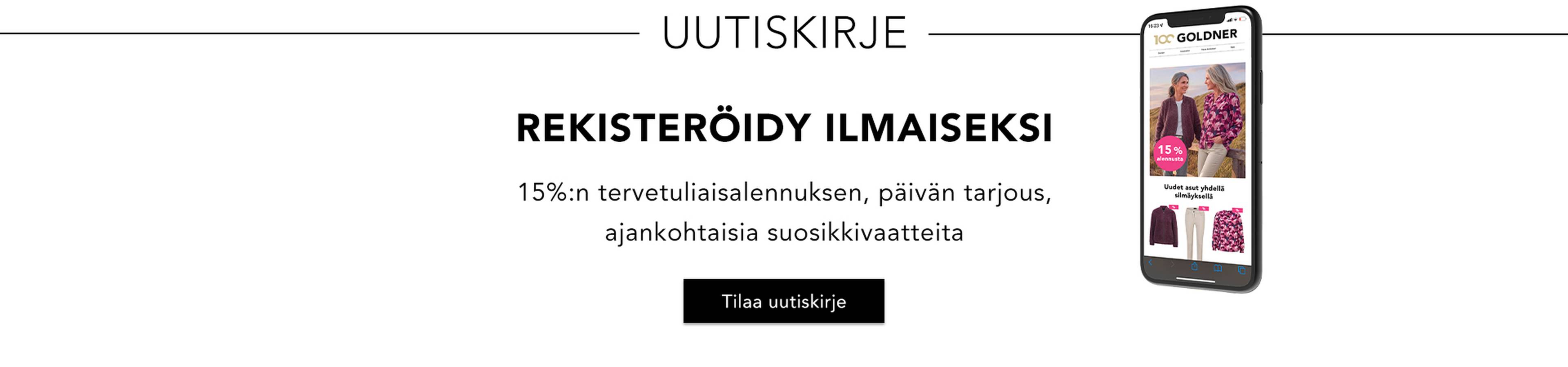 Saat 15 % tervetuliaisalennuksen nyt, kun rekisteröidyt uutiskirjeeseen.