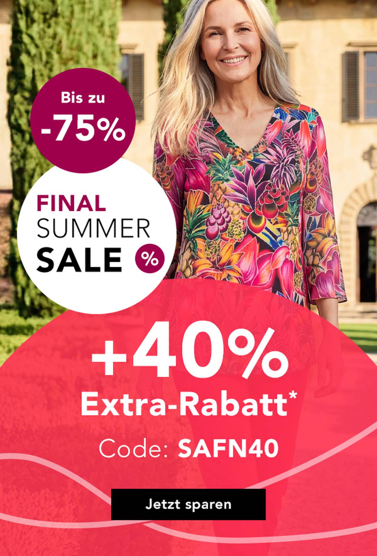  Eine Frau in einer bunten Bluse lächelt im Park. Text: „Saisonfinale“, Rabatte von bis zu 75 %, zusätzlich 40 % Rabatt mit Code.