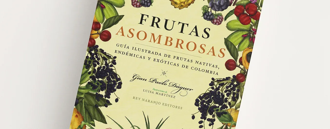 Libro: Frutas asombrosas