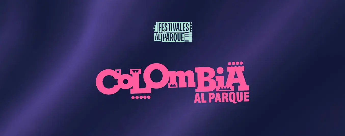 Colombia al Parque 2026 se realizará en mayo