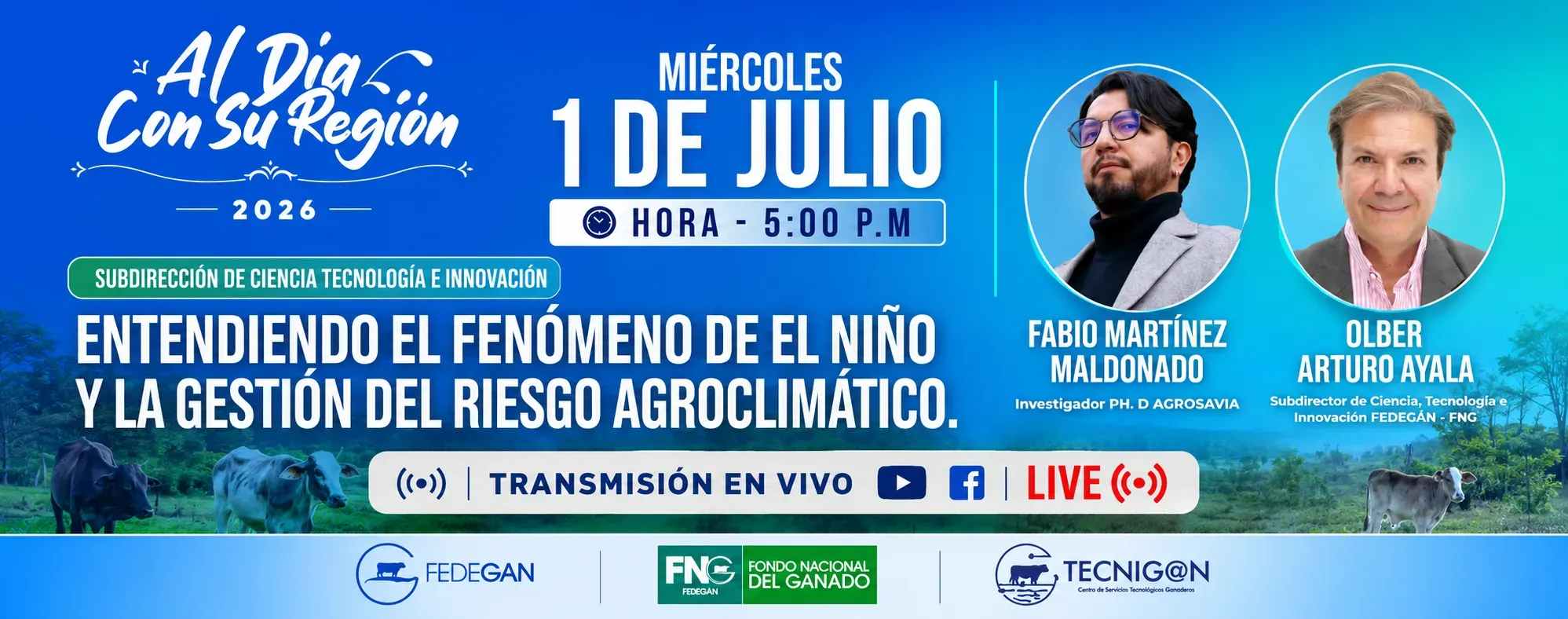 El niño desarrollado entre FEDEGAN y AGROSAVIA a través Webinar