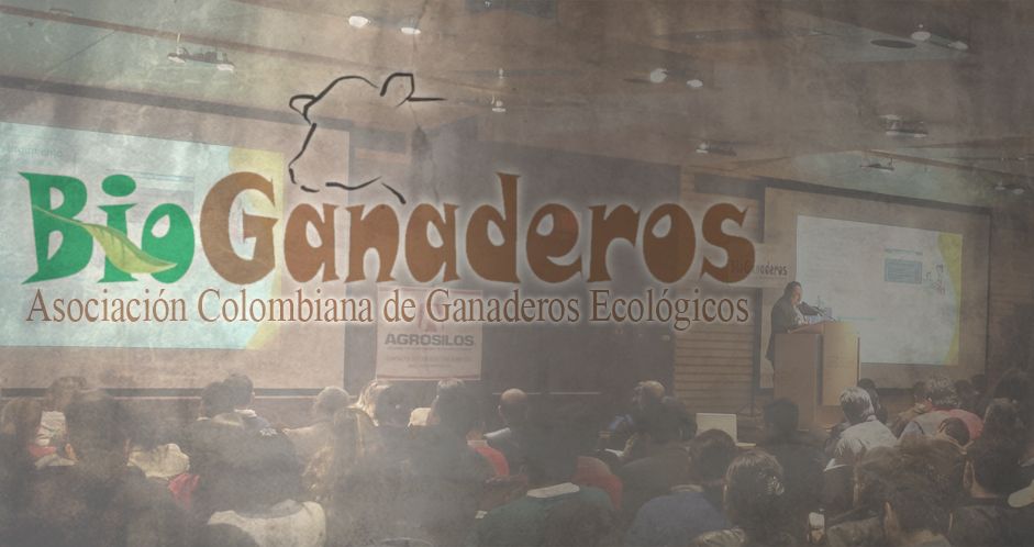 Bioganaderos confirmó que los 300 cupos disponibles para asistir al evento está agotados. Foto: CONtexto ganadero. Congreso Nacional de Ganadería Ecológica