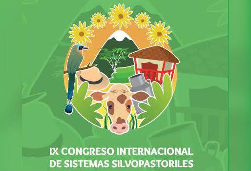 IX Congreso Internacional de Sistemas Silvopastoriles, IX Congreso Internacional de Sistemas Silvopastoriles manizales 2017, IX Congreso Internacional de Sistemas Silvopastoriles colombia 2017, Congreso Internacional de Sistemas Silvopastoriles en Manizales, Ganadería Sostenible, CONtexto ganadero, ganadería colombia