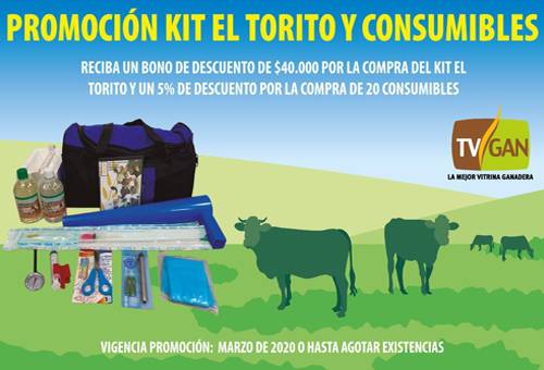 Promoción TVGAN, TVGAN marzo 2020, kit El Torito 2020, Venta de ganado, Ganaderos TVGAN, venta ganado TVGAN, Remates ganado, Remates TVGAN, Remates TVGAN 2020, tvgan promociones, equipos ganaderos promociones, remate ganado televisión, Promociones TVGAN 2020, productos ganado promoción, productos finca promoción, TVGAN 2020, Ganadería, ganadería colombia, CONtexto ganadero, ganaderos colombia, noticias ganaderas colombia
