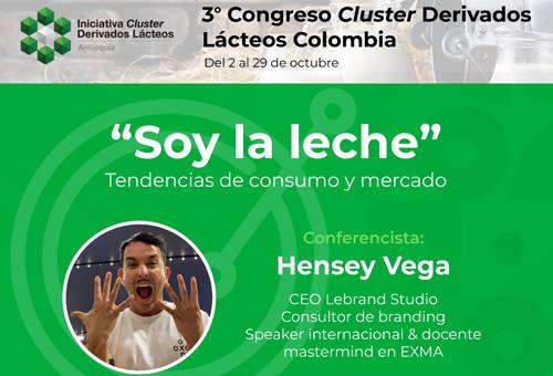 Soy la Leche, marcas leche Colombia, 3º Congreso Clúster Derivados Lácteos Colombia, leche, clúster lácteo, clúster de derivados lácteos, Clúster Derivados Lácteos Medellín, Cámara de Comercio de Medellín, sector lácteo Colombia producción leche Colombia, Eventos ganaderos, fedegan, sector ganadero, charlas sobre ganadería, charlas lechería, ganado bovino, ganadería bovina, Ganadería, ganadería colombia, noticias ganaderas, noticias ganaderas colombia, CONtexto ganadero, contextoganadero