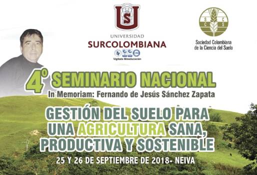 Seminario del suelo en Neiva 2018, Suelo es recurso no renovable, importancia suelo agricultura, suelos Colombia, suelo recurso, 4° Seminario Nacional del Suelo, seminario gestión suelo Neiva 2018, seminario nacional gestion del suelo Neiva, sociedad colombiana de ciencia del suelo, Ganadería, ganadería colombiana, noticias ganaderas, noticias ganaderas Colombia, CONtexto ganadero