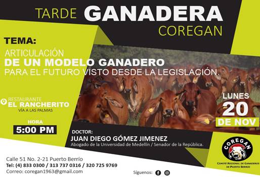 Legislación ganaderos, legislación sector agropecuario, Coregan Puerto Berrio Antioquia 2017, Puerto Berrio 2017, pequeños ganaderos puerto Berrio, Comité Regional de Ganaderos de Puerto Berrío, Coregán 2017, Contexto ganadero, ganaderos Colombia, noticias ganaderas Colombia