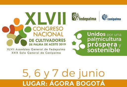 Fedepalma, XLVII Congreso Nacional de Cultivadores de Palma de Aceite, Unidos por una palmicultura próspera y sostenible, CONtexto ganadero, noticias ganaderas, sector agrícola