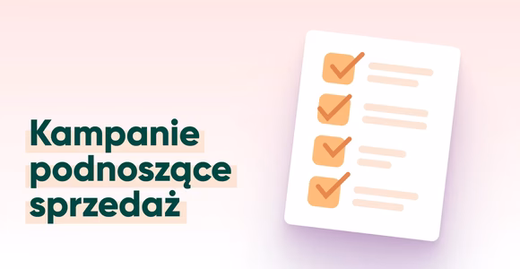 kampanie podnoszace spredaz