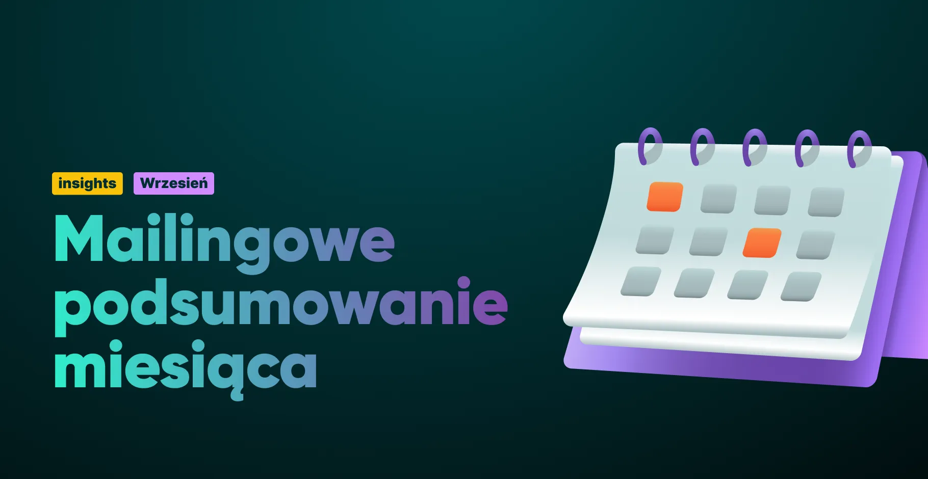 Mailingowe podsumowanie września – strategie i inspiracje