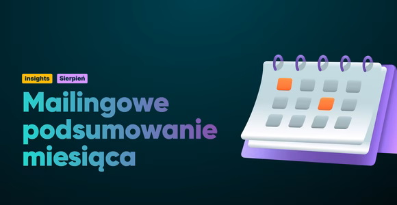 Mailingowe podsumowanie sierpnia i Back to School