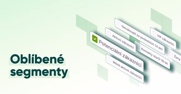 Banner k Novince v Ecomailu: Oblíbené segmenty