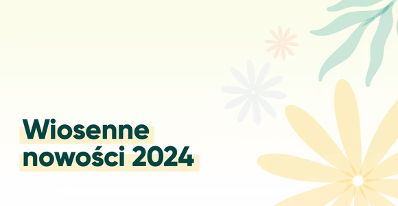 Nowości wiosenne 2024 w Ecomail.pl