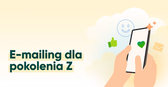 E-mailing dla Pokolenia Zetek