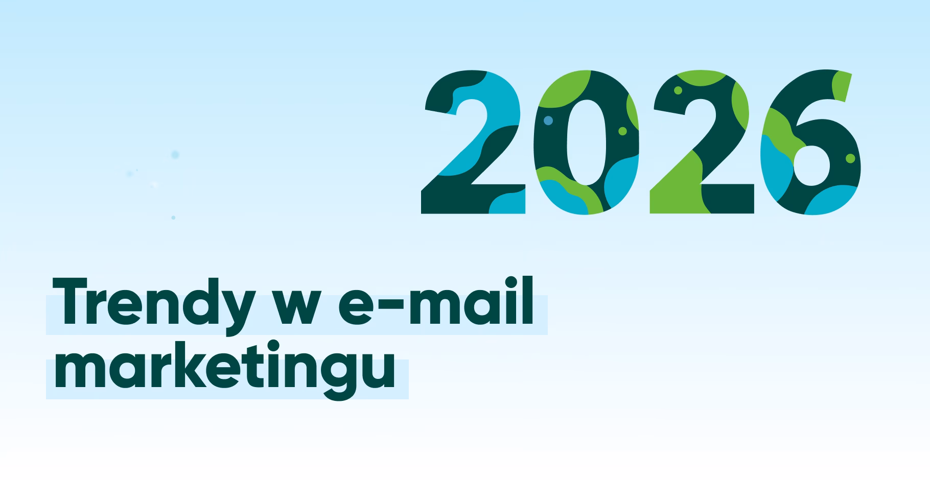 Baner z napisem: Trendy w e-mail marketingu 2026