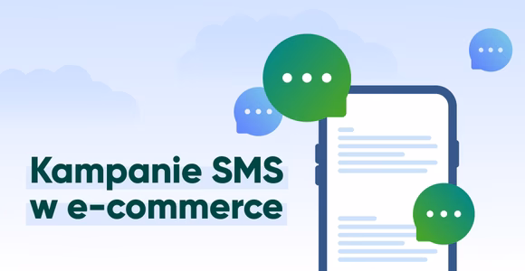 Kampanie SMS w e-commerce