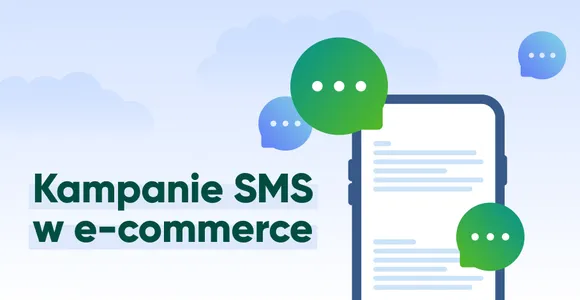 Kampanie SMS w e-commerce