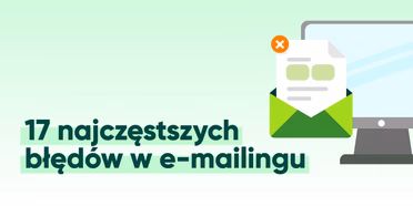 E-book: 17 najczęstszych błędów w e-mailingu