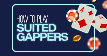 How to play suited gappers