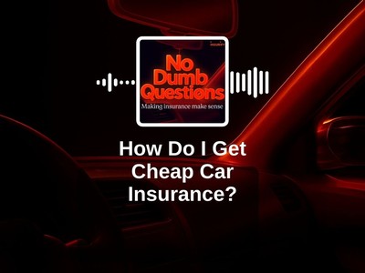How do I get cheap car insurance?