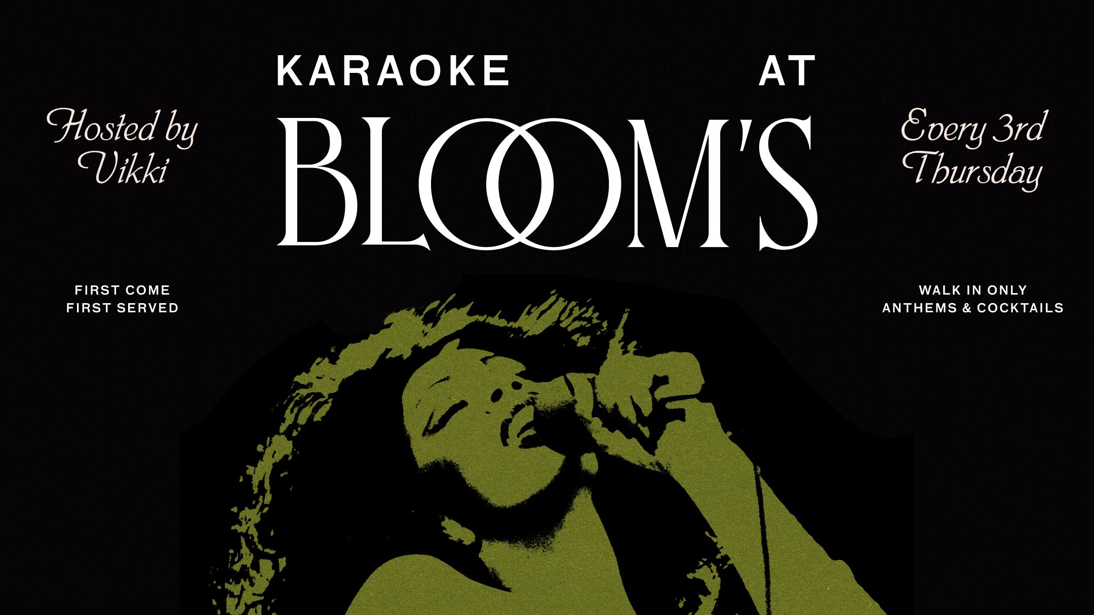 Poster for karaoke at Bloom's, hosted by Vikki, every 3rd Thursday. Features silhouette of a singer with a microphone.