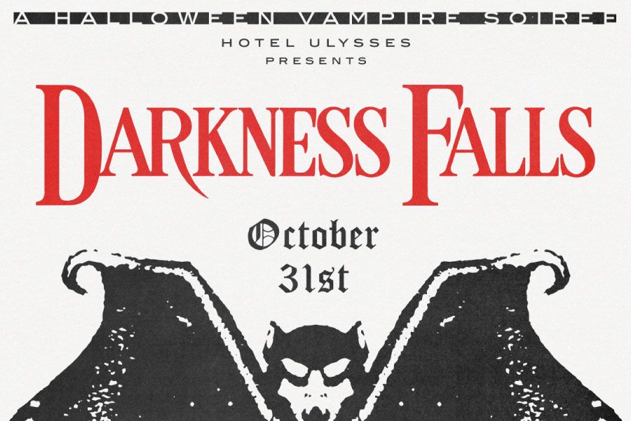 A Halloween vampire soirée poster for "Darkness Falls" on October 31st at Hotel Ulysses, featuring a bat-like creature.