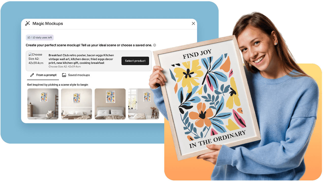 Smiling person holding framed floral artwork with the text "Find Joy in the Ordinary," next to a screen showing a digital mockup tool.